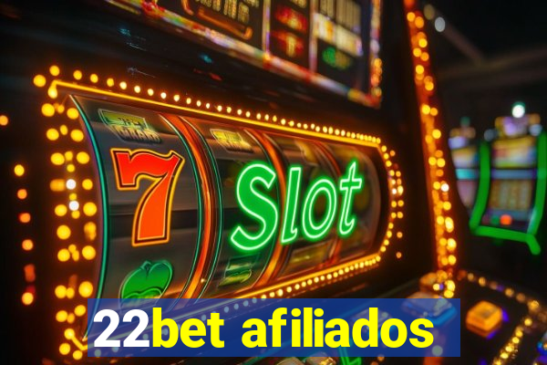 22bet afiliados